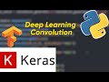 Deep Learning Python (tensorflow Keras) : Réseau convolution (en moins de 17min)