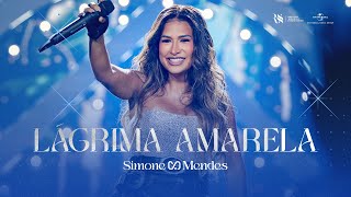 Simone Mendes - LÁGRIMA AMARELA (O MELHOR DE MIM)
