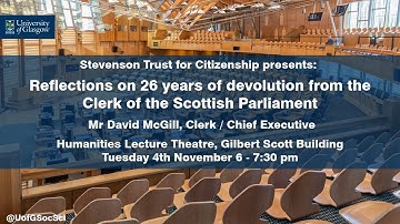 Reflections on 26 years of devolution from the Clerk of the Scottish Parliament