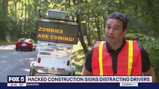 Hacked construction signs distracting drivers Wealth