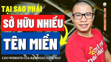 5 Lý Do Bạn Nên Có Nhiều Tên Miền Cho Website | Dinmarketing