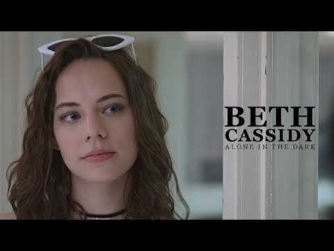 Beth Cassidy | Alone in the dark