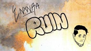 ENXNRA - RUIN (Official Video)