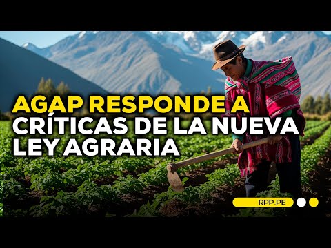 Nueva ley agraria: