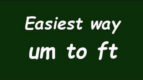 Convert Micrometer to Foot (um to ft) - Formula, Example, Solution