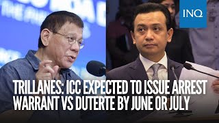 Trillanes: ICC diperkirakan akan mengeluarkan surat perintah penangkapan terhadap Duterte pada bulan Juni atau Juli