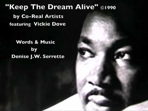 "KEEP THE DREAM ALIVE" a tribute to Dr. Martin Lut...