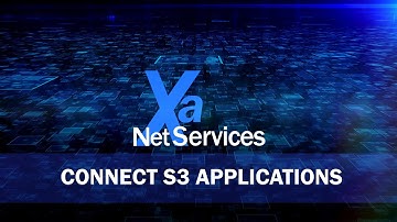 XNS Product Tutorial - Configuring S3 Applications