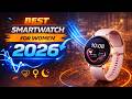 Best Smartwatch for Women 2026 - Buyer’s Guide - Rating ARK 💥