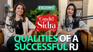 Qualities of a Successful RJ | Sara Taher | Candid With Sidra Iqbal | Excerpt