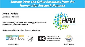 dkNET Webinar: Sharing Data and Other Resources from the Human Islet Research Network