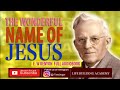 The wonderful name of jesus  e w kenyon  full audiobook