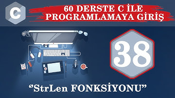 C Ders 38 StrLen Fonksiyonu