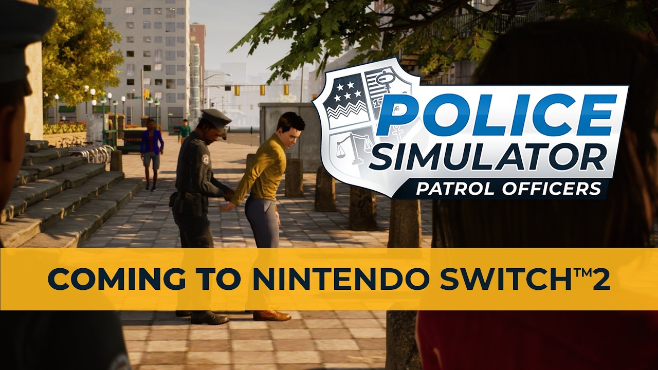 Police Simulator: Patrol Officers commencera ses arrestations le 4 juin sur Nintendo Switch 2