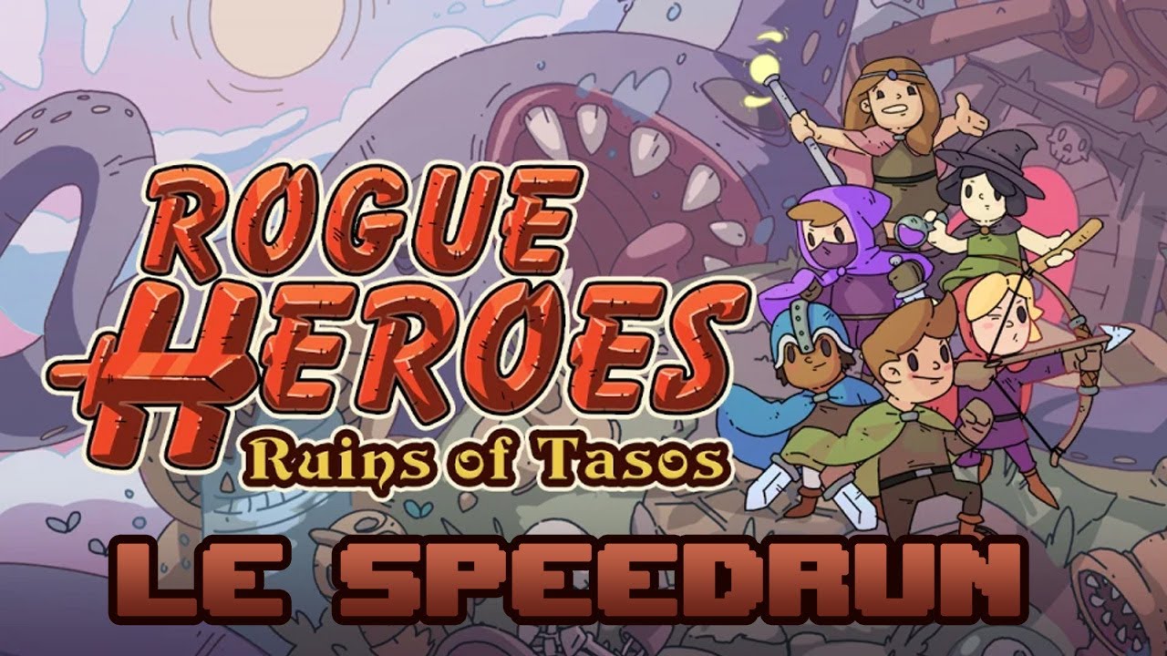 Le Speedrun - Rogue Heroes