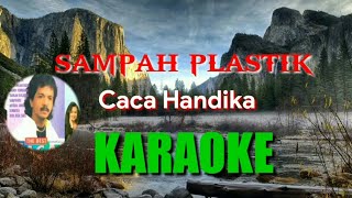 KARAOKE sampah plastik Caca Handika @FukranMusisi