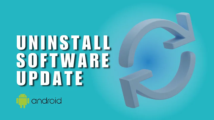 ~ The Ultimate Guide to Uninstalling Software Updates on Your Android Phone!
