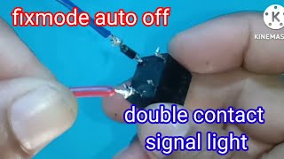 how to install fix mode auto off with double contact signal lighr on honda cb 110