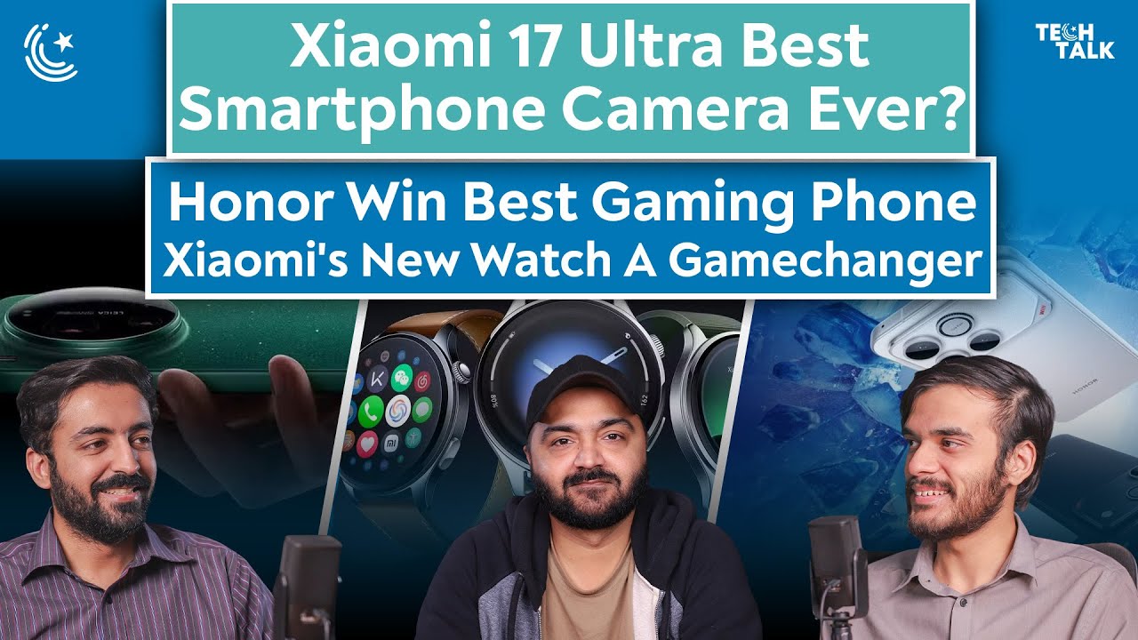 Xiaomi 17 Ultra Best Smartphone Camera? | Honor Win' Best Gaming Phone | Xiaomi's Watch  Gamechanger