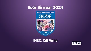 Scór Sinsear - Babhtaí Ceannais na hÉireann 2024