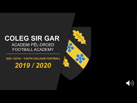 Coleg Sir Gar Academi Pêl-Droed / Football Academy 2019 - 2020