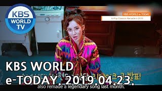 KBS WORLD e-TODAY [ENG\/2019.04.23]