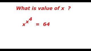 Is it tough to solve|x^x^4 = 64|exponents