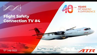 Details ATR Flight Safety Connection TV#4 - Asia and EMEA session Update