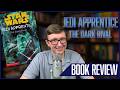 Star Wars Jedi Apprentice #2 The Dark Rival Book Review