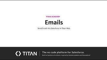 Send Emails Via Salesforce in Titan Web