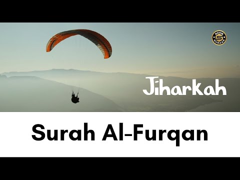 Surah Al Furqan maqam Jiharkah 😍 | Syaikh Ahmad alnufais & abuqudwah