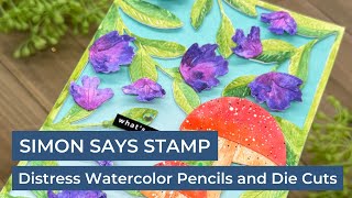 Distress Watercolor Pencils and Die Cuts | Simon Says Stamp by Jessica Vasher Designs 400 views 2 months ago 16 minutes