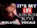 Bon Jovi - It's My Life - ISOLATED VOCALS - Analysis and Singing Lesson