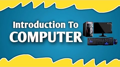 Introduction To Computer | Learn Computer | Computer Classes
