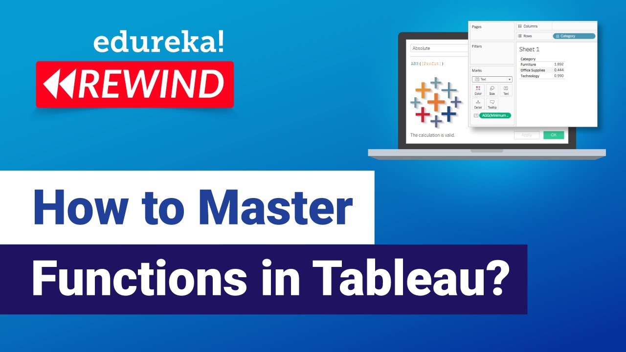 How to Master Functions in Tableau?  | Tableau Functions Tutorial | Edureka  Rewind - 6