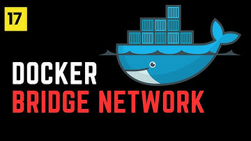 Docker Bridge Network | Docker 17