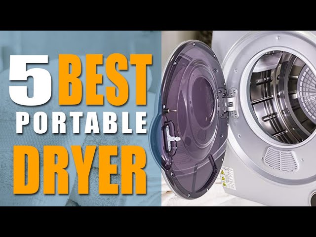 TOP 5 Best Portable Dryer [ 2023 Buyer's Guide ] 