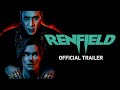 Renfield | Offisiell trailer