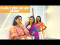 Kajra x Uden Jab Jab Mashup | Bridesmaids | Mehndi Ceremony | DnceAll Universe