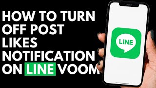 How To Turn Off Post Likes Notification On Line Voom