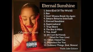 Download lagu ETERNAL SUNSHINE FULL ALBUM TRACKLIST 2024!
