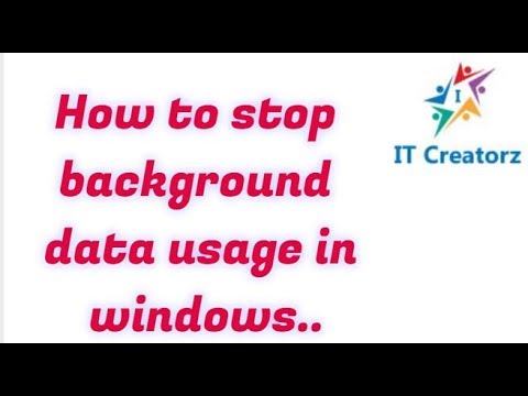 how to stop background data usage in windows 7 |  8 | 10