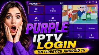 🔥 How to Install Purple IPTV Player on Firestick Android TV screenshot 1