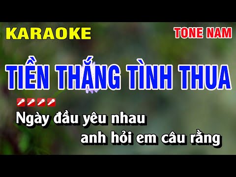 Karaoke Tiền Thắng Tình Thua - Karaoke Tiền Thắng Tình Thua Tone Nam Nhạc Sống | Hoàng Luân