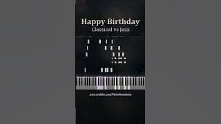 Happy Birthday (Classical vs Jazz) | Advanced Piano Tutorial #piano #jazz #classical #happybirthday