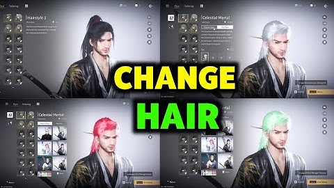 How To Change Hair Color on Where Winds Meet