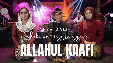 Arya Galih - Allahul Kaafi - Sholawat Ing Langgam (Video Music Official)