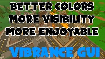 Better Colors in Unturned!!!! (Vibrance GUI)