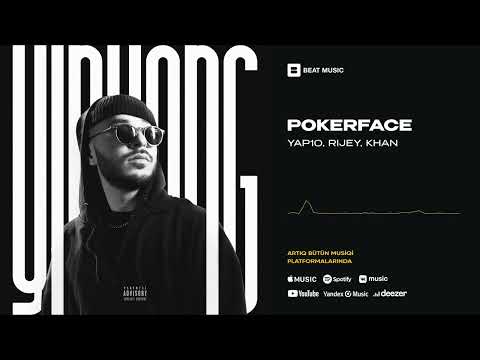 YAP10 & Rijey & KHAN - POKERFACE (Rəsmi Musiqi)