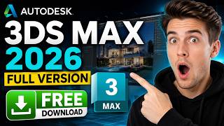 Autodesk 3ds Max 2026 Full Version | Free Download